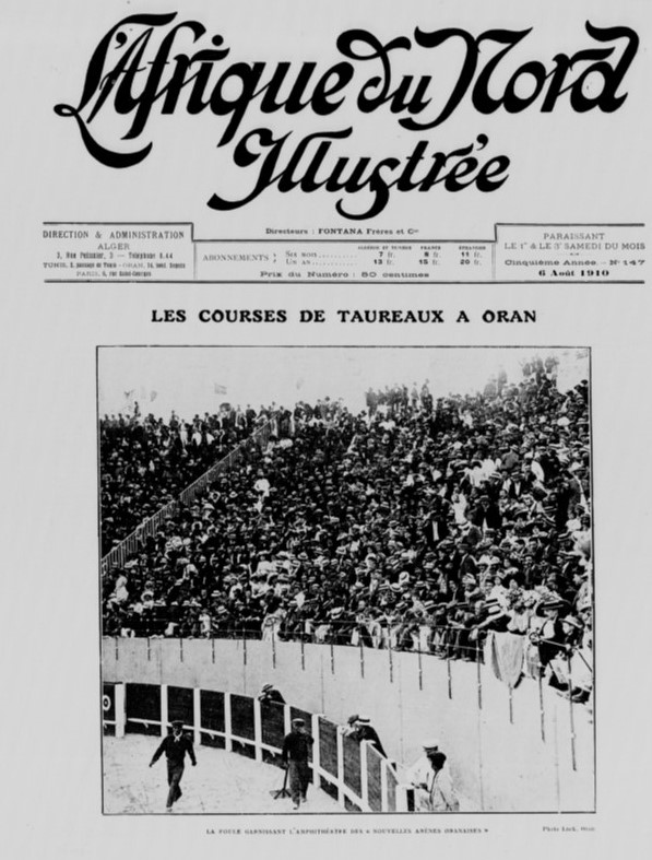 arenes_Oran_3_Afrique_du_Nord_illustrée_1910-08-06